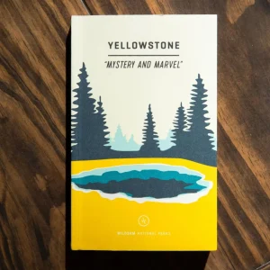 Books | Wildsam Field Guides Yellowstone National Park Guide
